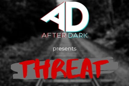 page thumbnail previewing THREAT | Audio Drama | After Dark