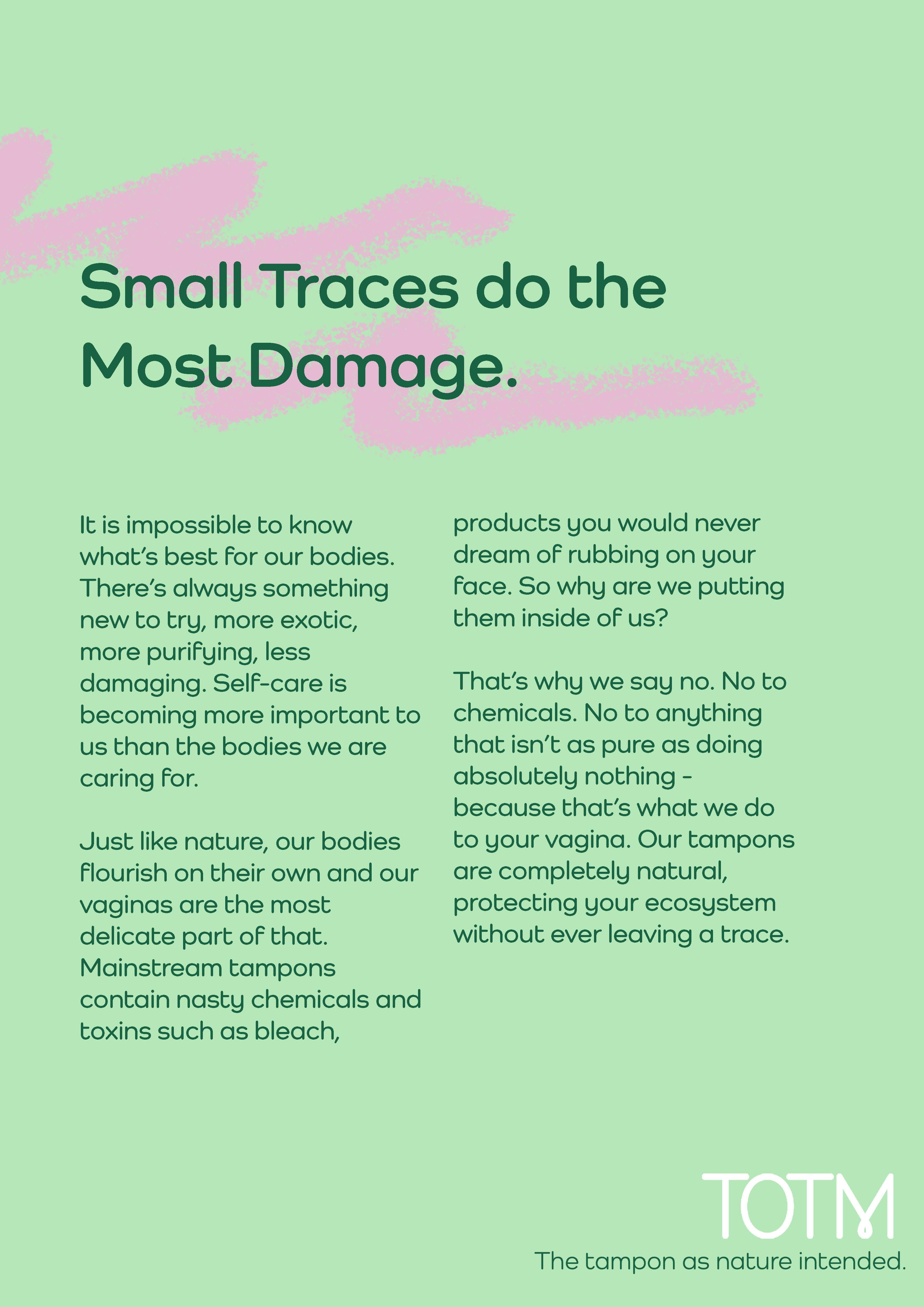 Long copy ad warning about the danger of non-organic tampons.