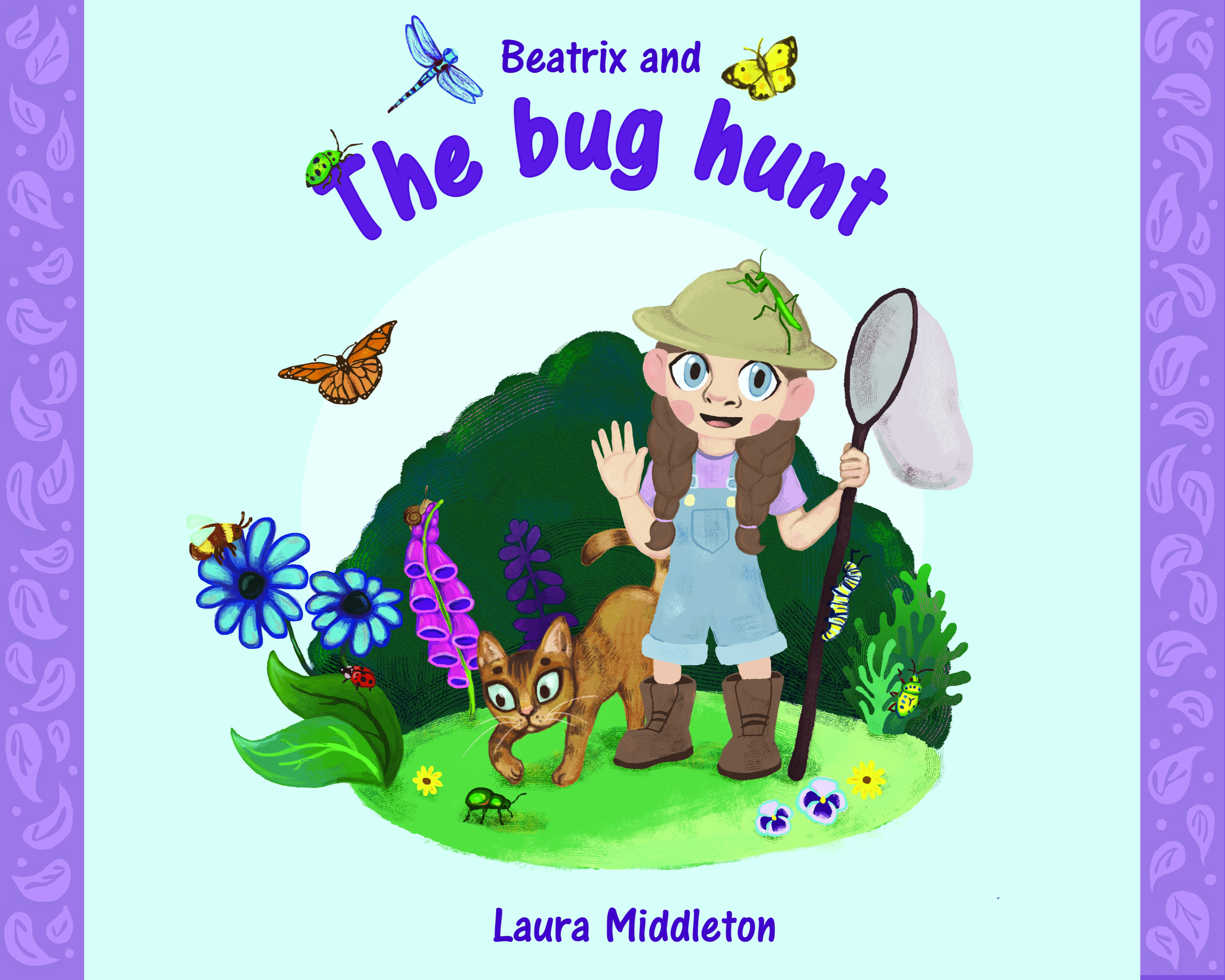 An illustration of a book cover, titled 'Beatrix and the Bug Hunt', a small girl with a net is in a lively, bug inhabited garden accompanied by a cat. 