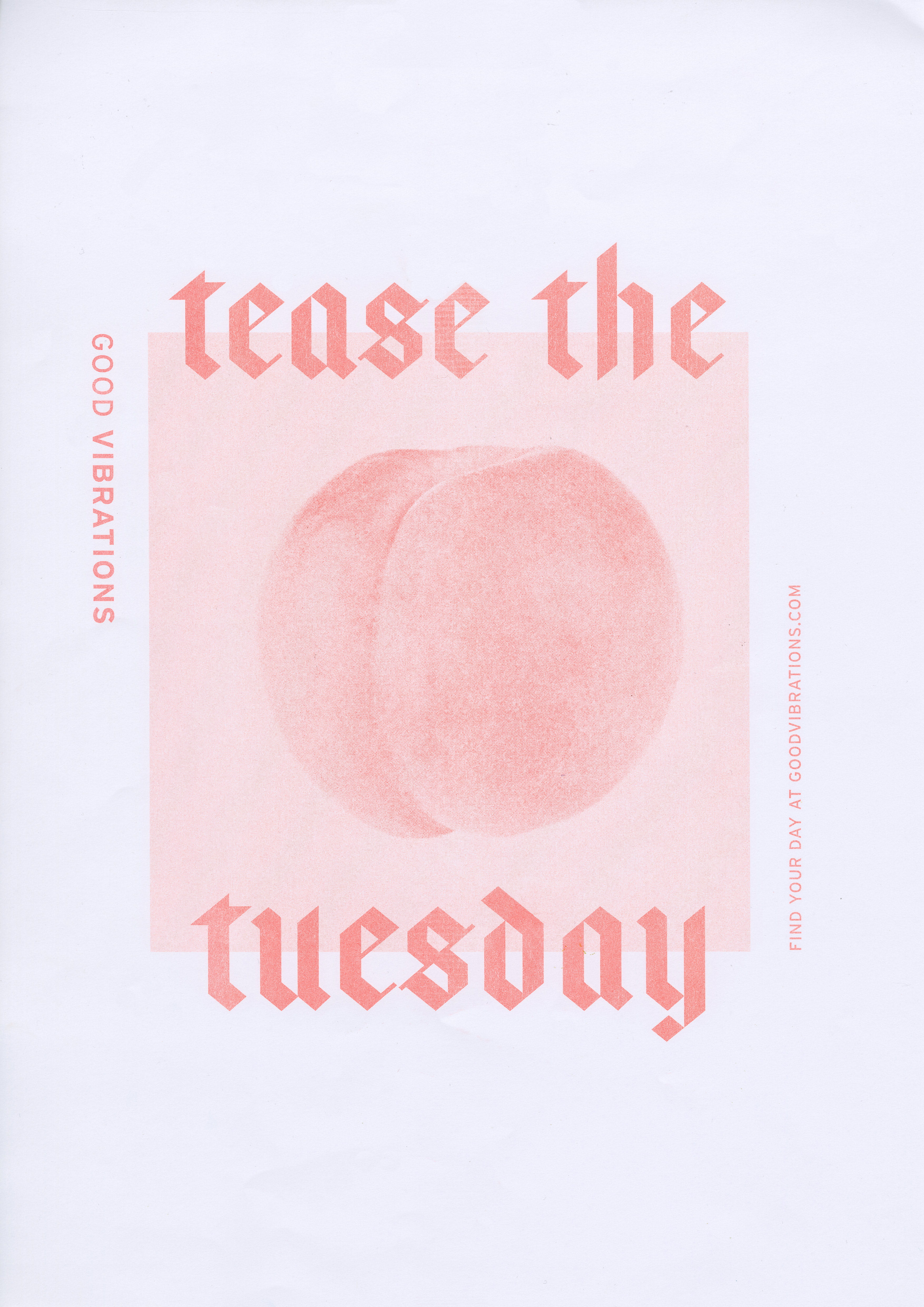 Tease the tuesday poster in peach tones with a peach featured