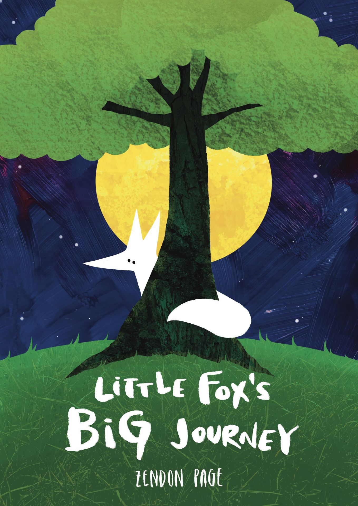 Front cover of a book titled 'Little Fox's Big Journey'. A white fox is peeking out from behind a tree at night with a full moon behind him. All the colours have hand-painted textures.